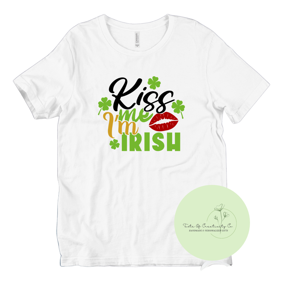 "Kiss Me, I'm Irish" T-Shirt, St. Patrick's Day Apparel, Funny T-Shirt
