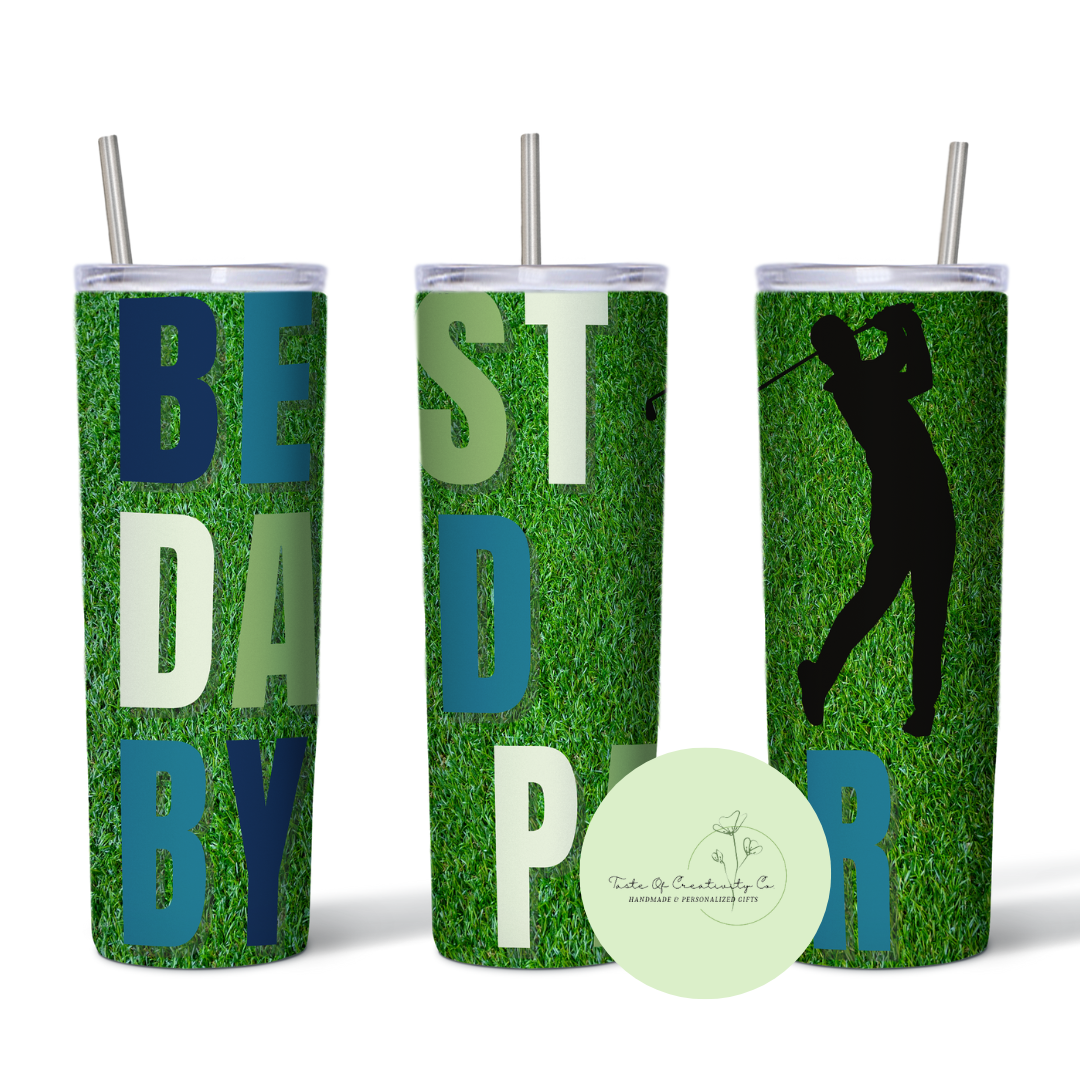 "Best Dad By Par" 20oz. Sublimated Tumbler, Dishwasher Safe, Golf Drinkware, Gift for Dad