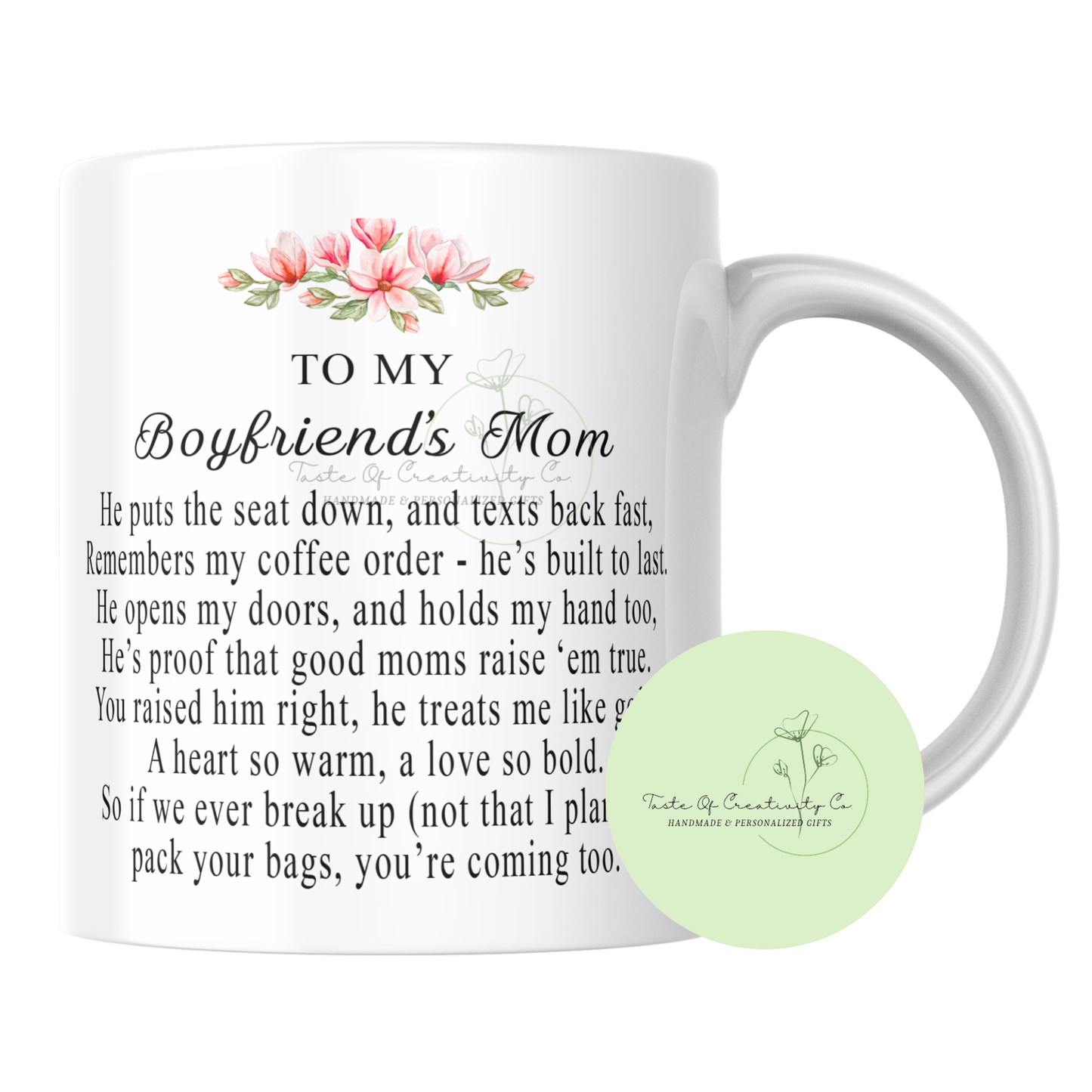 "To My Boyfriend's Mom" Sentimental Coffee Mug, Dishwasher Safe, Gift for Mom, Mother's Day Gift