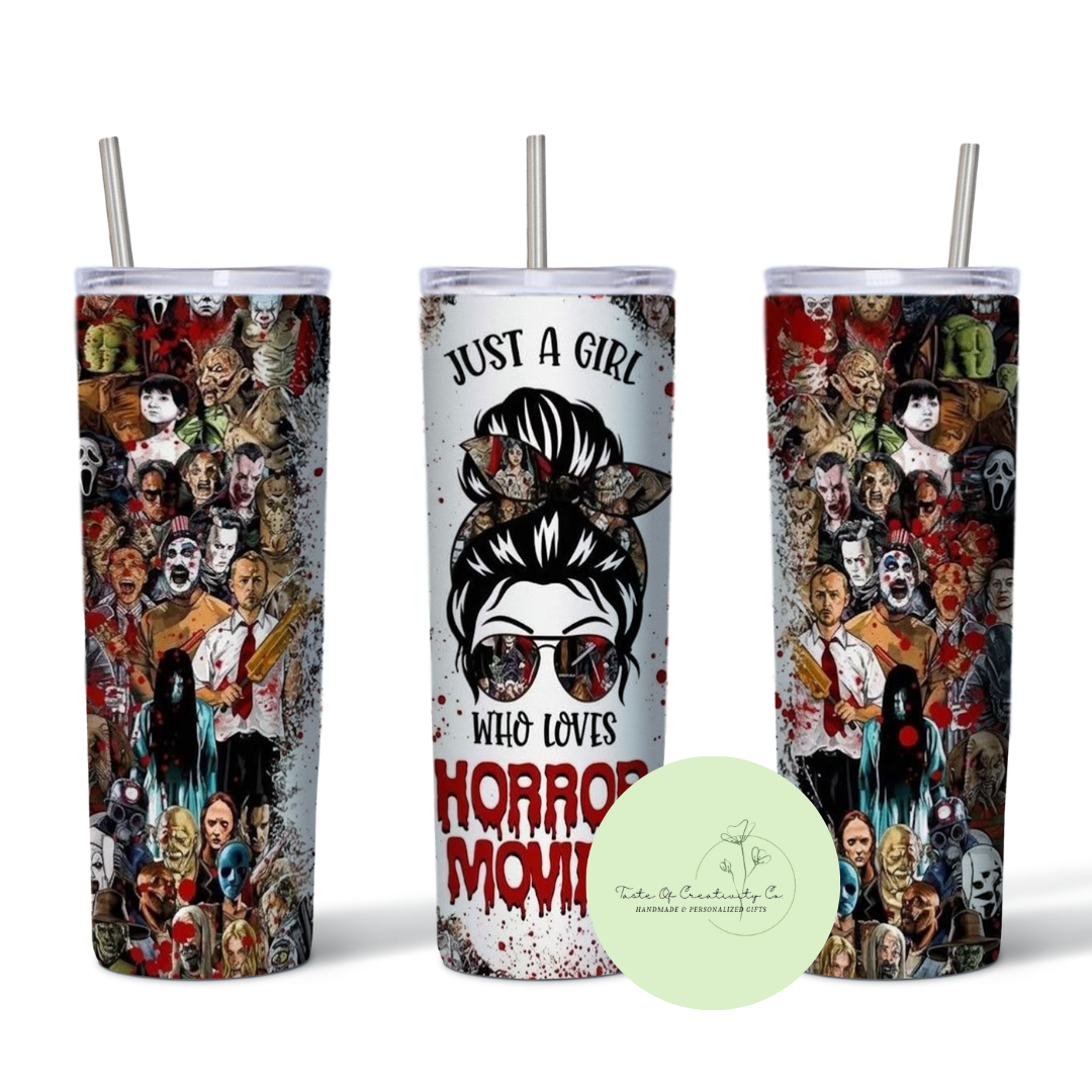 Just a Girl Who Loves Horror Movies 20oz. Sublimated Tumbler, Dishwasher Safe, Spooky Drinkware, Halloween Tumbler