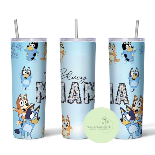 "Bluey Mama" 20oz. Sublimated Tumbler, Dishwasher Safe, Gift for Mama, Kids Cartoon, Mother's Day Gift