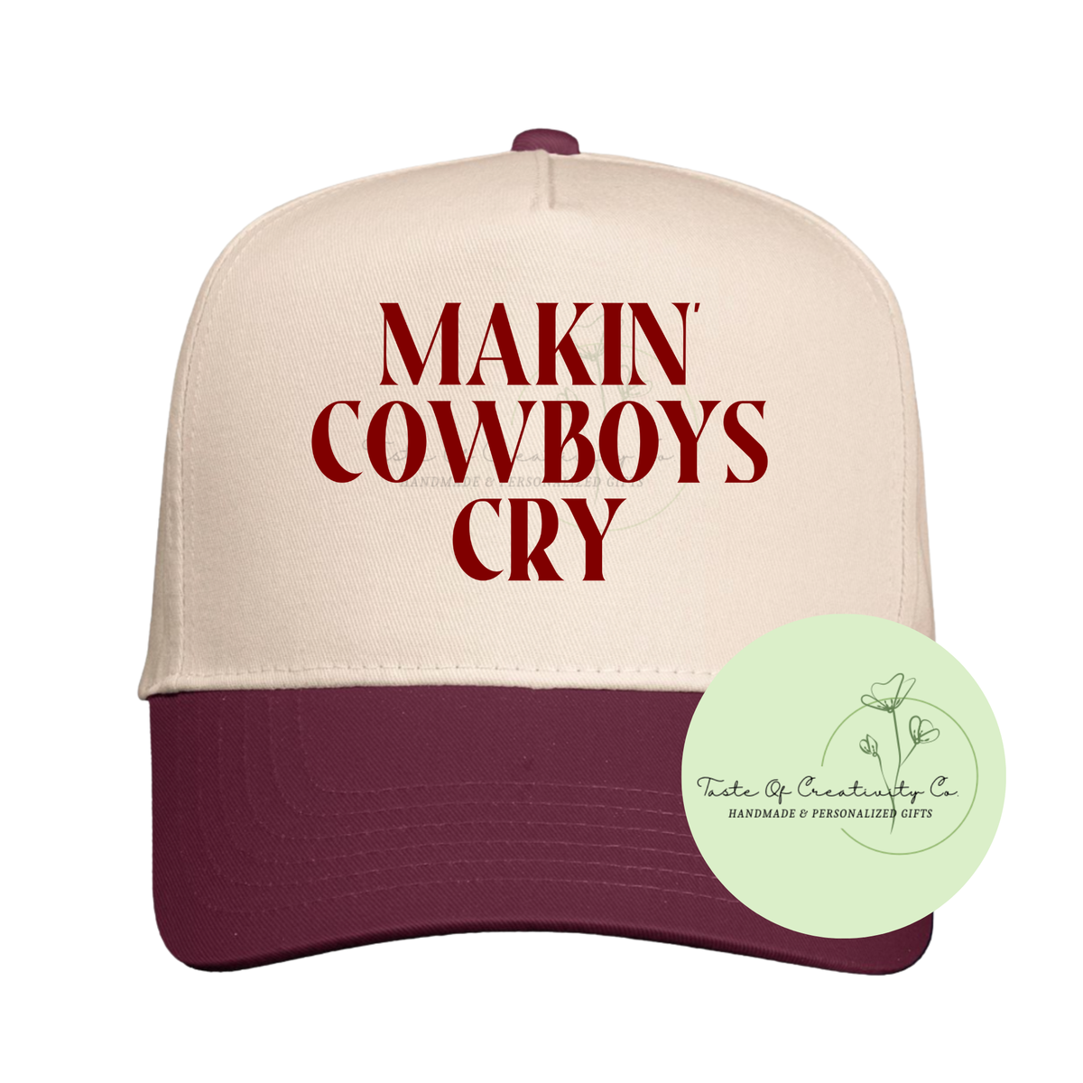 Makin' Cowboys Cry Trucker Cap, Gift for Her, Western Themed Apparel, Rodeo Apparel