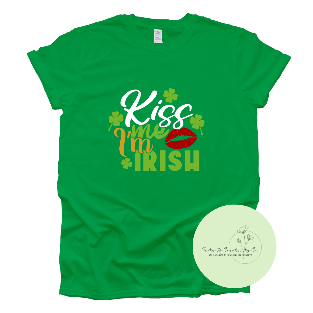 "Kiss Me, I'm Irish" T-Shirt, St. Patrick's Day Apparel, Funny T-Shirt