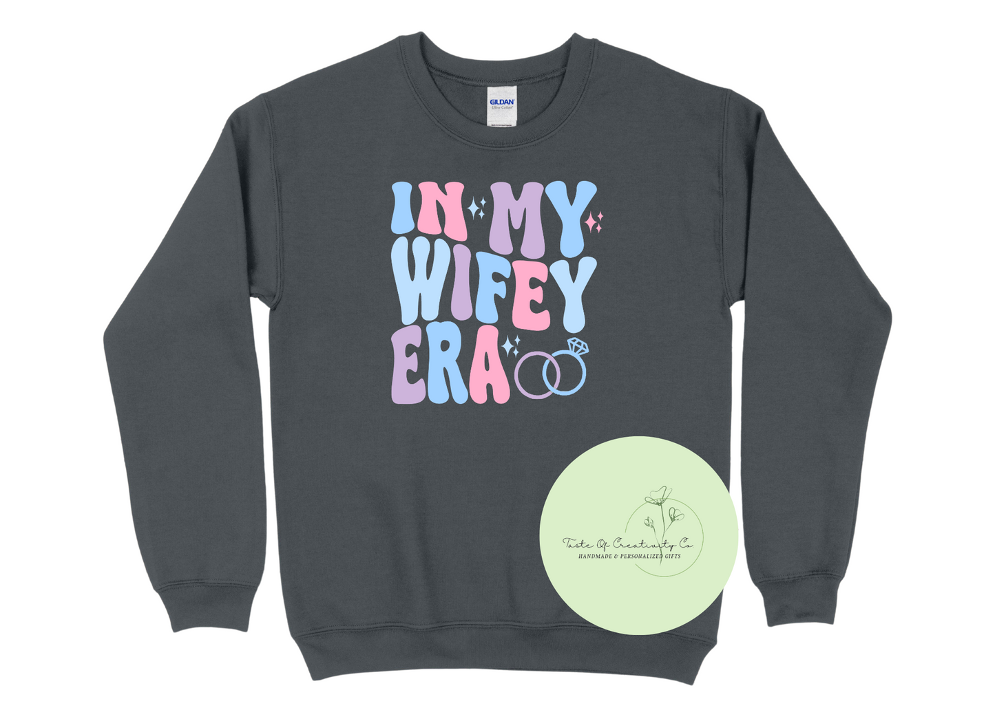 "In My Wifey Era" Crewneck Sweater, IN MY ERA Collection, Wedding Apparel, Wedding Gift