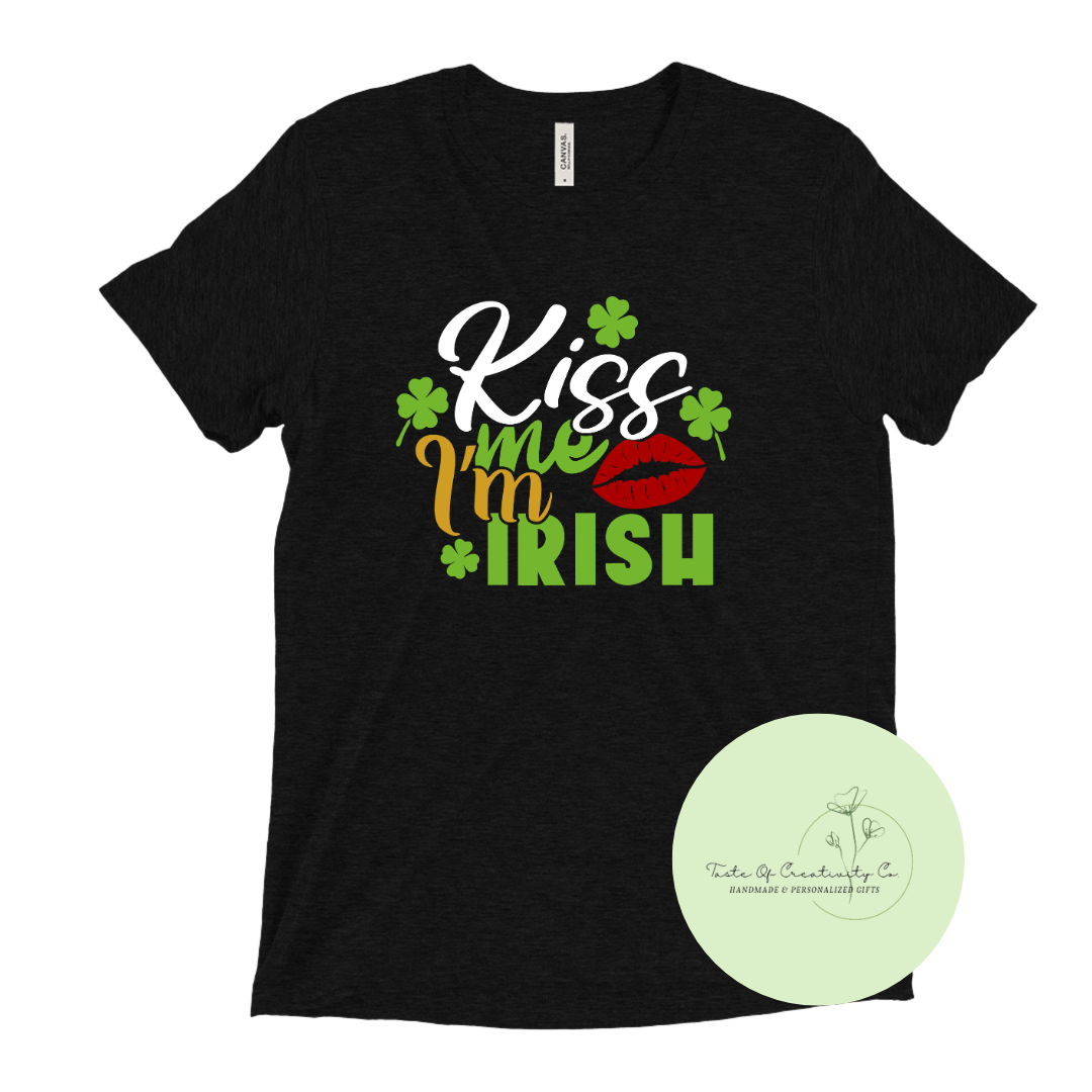 "Kiss Me, I'm Irish" T-Shirt, St. Patrick's Day Apparel, Funny T-Shirt
