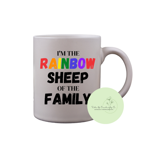 "I'm The Rainbow Sheep Of The Family" Coffee Mug, Dishwasher Safe, Pride Gift, All Things Pride Collection