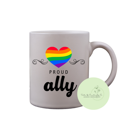 "Proud Ally" Coffee Mug, Dishwasher Safe, Pride Gift, All Things Pride Collection