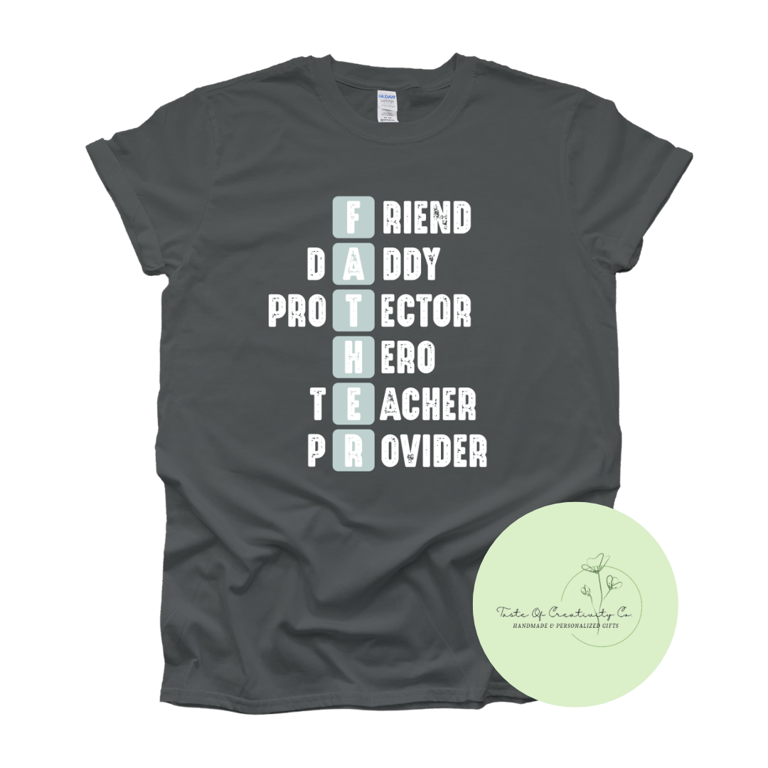 Father Word Art T-Shirt, Apparel for Dad, Father's Day Gift