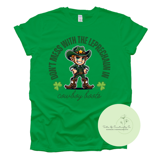 "Don't Mess With The Leprechaun In Cowboy Boots" T-Shirt, St. Patrick's Day Apparel, Funny T-Shirt, Western Apparel, Disco Cowgirl Collection