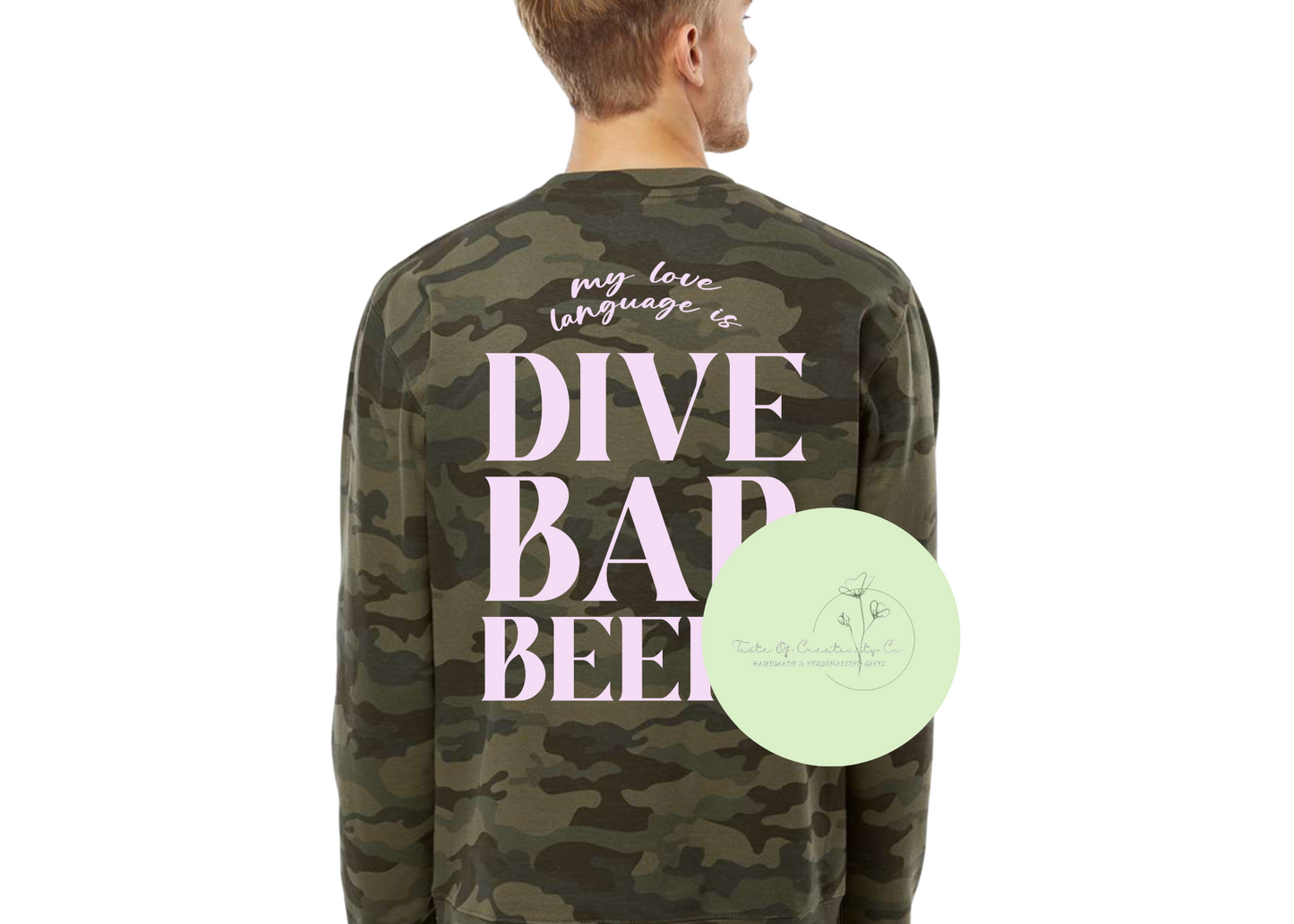 "My Love Language Is Dive Bar Beers" Crewneck Sweater, Western Sweater, Country Apparel, Camo Cowgirl Collection, Disco Cowgirl Collection