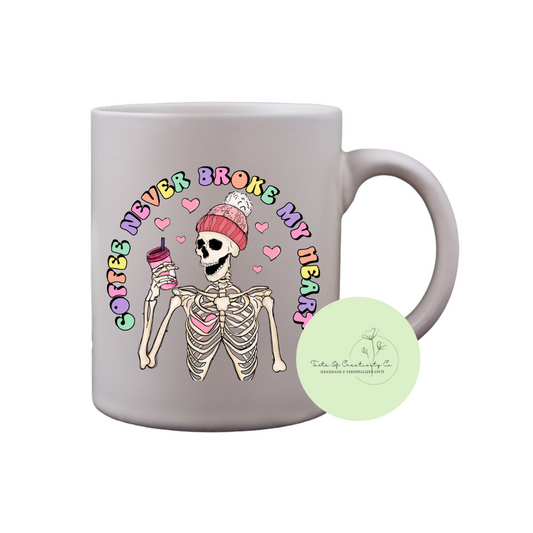 Coffee Never Broke My Heart Coffee Mug, Dishwasher Safe, Galentine's Day Gift