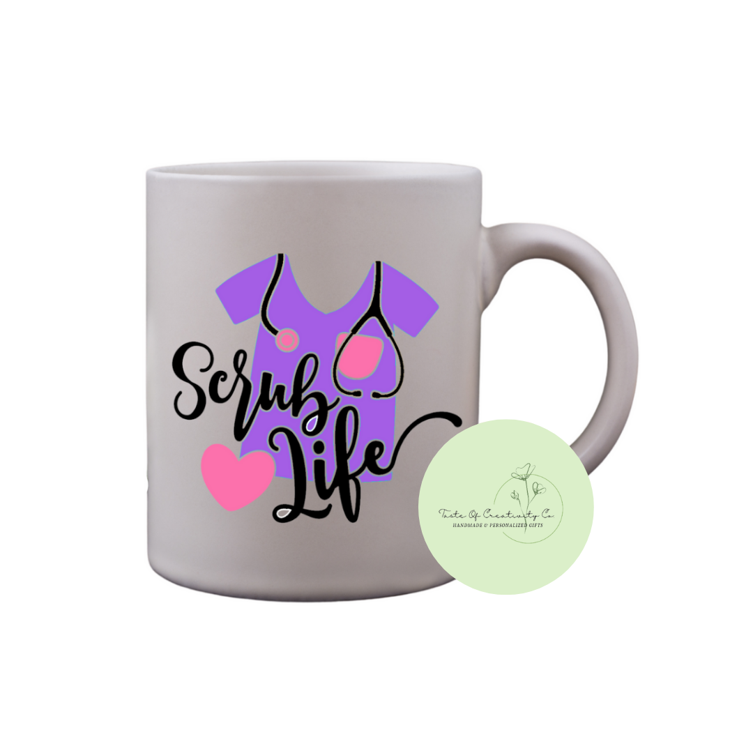 Scrub Life Coffee Mug, Dishwasher Safe, Health Care Hero Collection