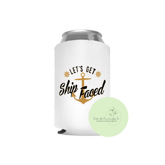 Let's Get Shipfaced Can Cozie, Drinkware, Cruise Accessory