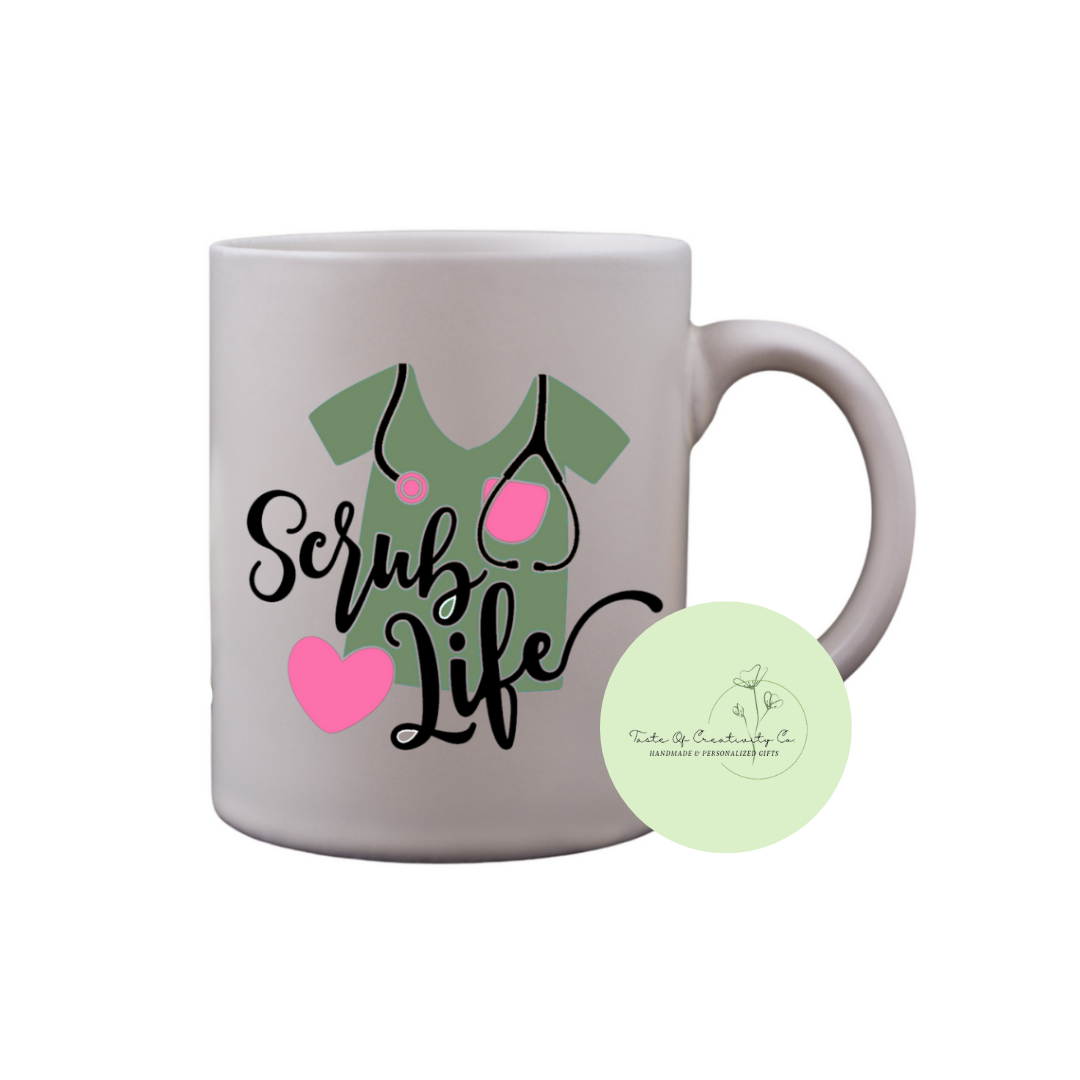 Scrub Life Coffee Mug, Dishwasher Safe, Health Care Hero Collection