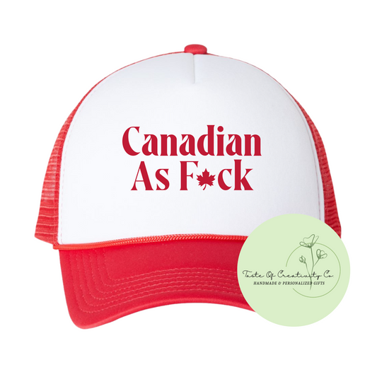 Canadian As F*ck Trucker Cap, Gift for Canadian, Canada Day Apparel