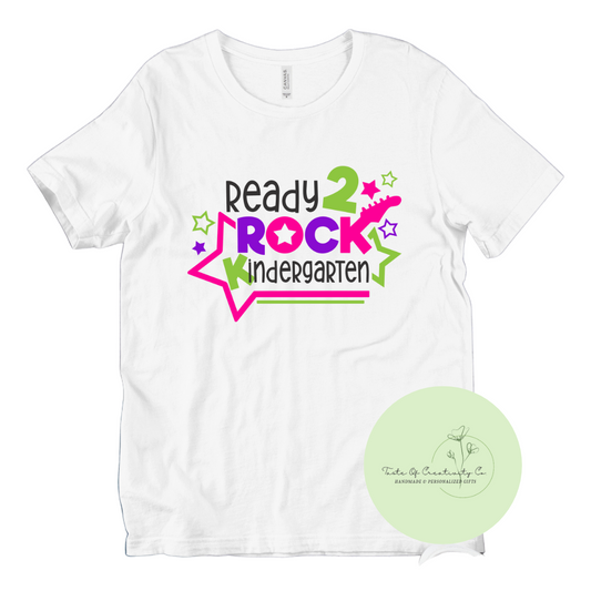 "Ready To Rock _____" T-Shirt, Back to School Apparel, First Day of School Shirt