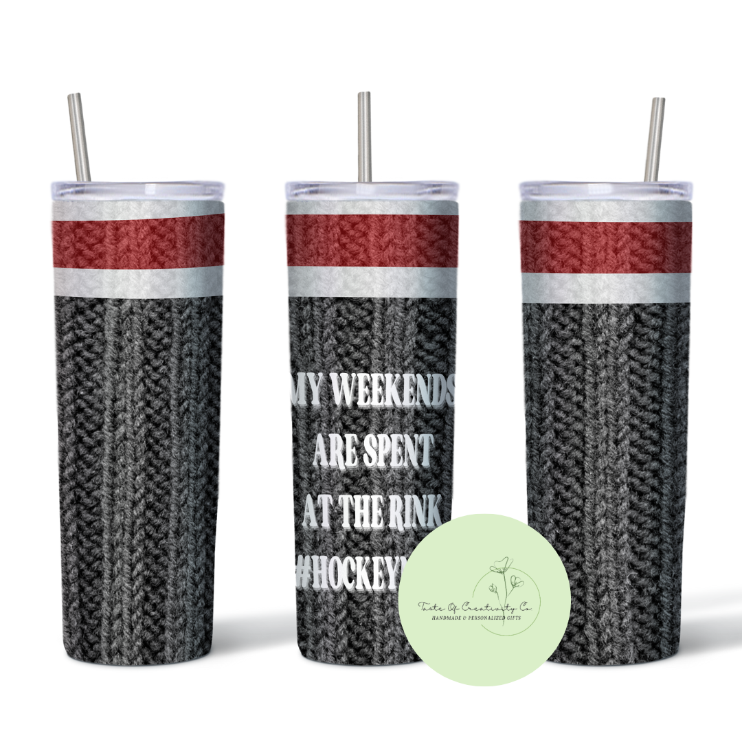 "My Weekends Are Spent At The Rink #HockeyDad" 20oz. Sublimated Tumbler, Dishwasher Safe, Hockey Drinkware