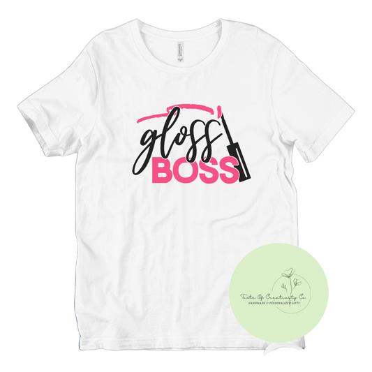 "Gloss Boss" T-Shirt, Esthetician Apparel, Lip Gloss Maker Gift, Lip Injector Gift