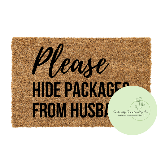Please Hide Packages From Husband Door Mat, Funny Home Decor Gift, Gift for Home, House Warming Gift