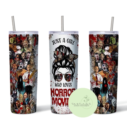 Just a Girl Who Loves Horror Movies 20oz. Sublimated Tumbler, Dishwasher Safe, Spooky Drinkware, Halloween Tumbler