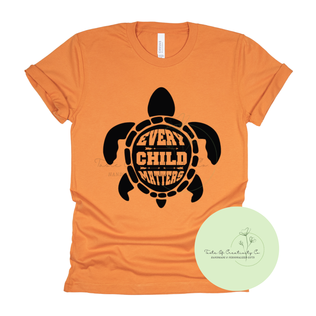 Every Child Matters Turtle T-Shirt, Orange Shirt Day Apparel, National Day for Truth and Reconciliation *$5.00 of Proceeds Donated to MCFN Foundation*