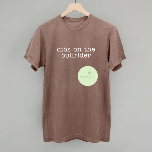 Dibs on the Bullrider T-Shirt, Oversized Relaxed Fit Tee, Rodeo Cowgirl Collection, Disco Cowgirl Collection