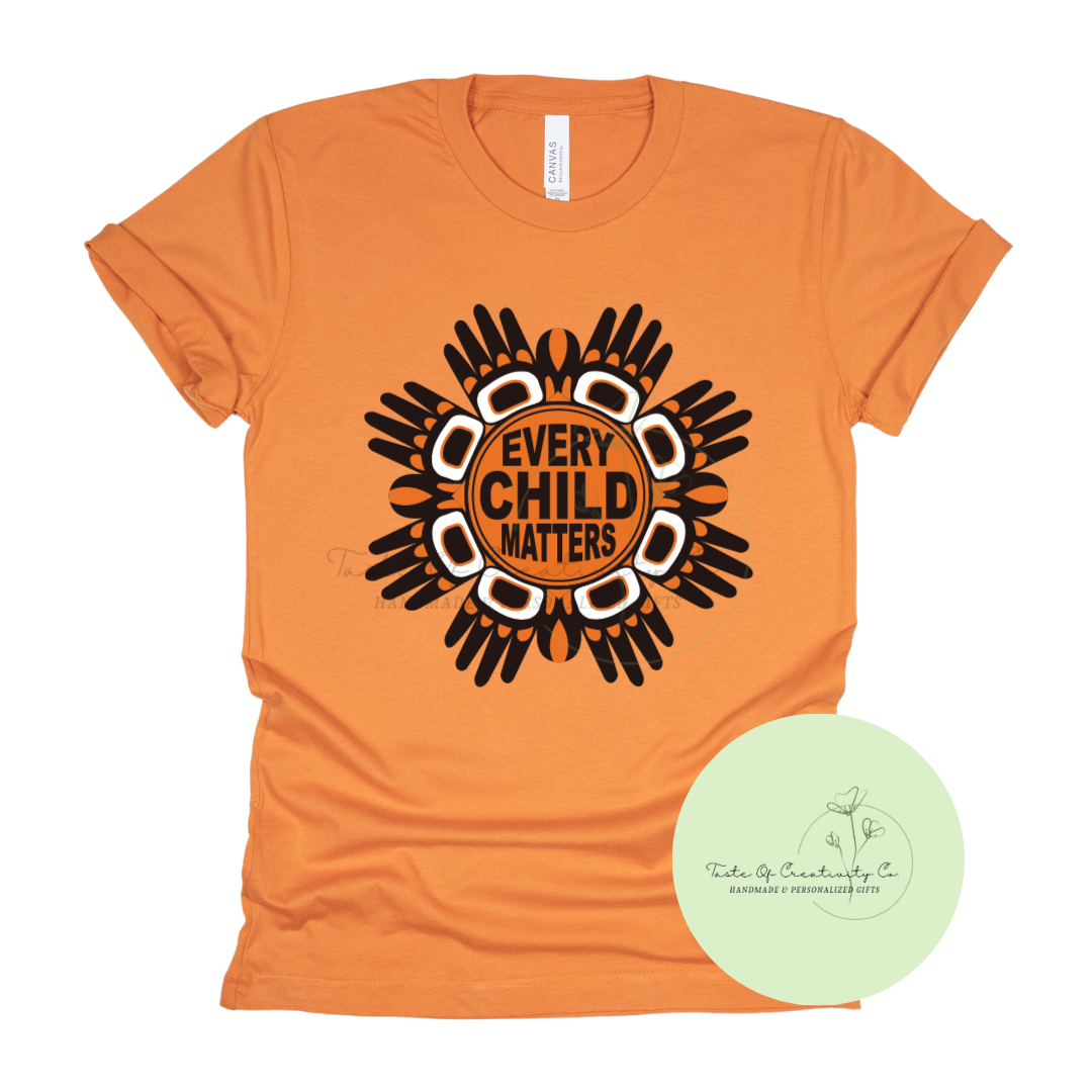 Every Child Matters T-Shirt, Orange Shirt Day Apparel, National Day for Truth and Reconciliation *$5.00 of Proceeds Donated to MCFN Foundation*