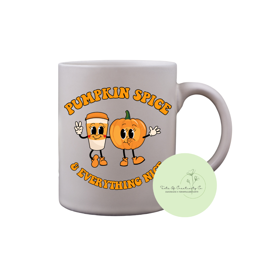 "Pumpkin Spice & Everything Nice" Coffee Mug, Dishwasher Safe, Halloween Coffee Mug, Spooky Mug