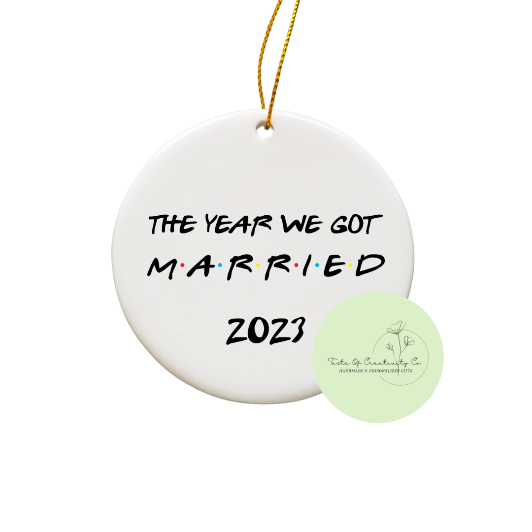 The Year We Got Married Sublimated Ornament, Wedding Gift, Christmas Tree Ornament