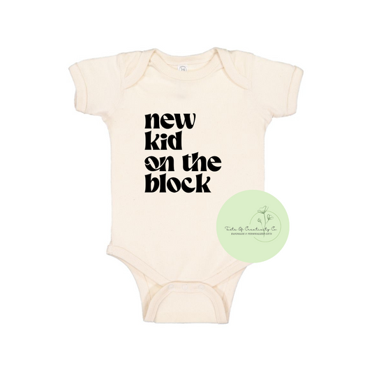 "New Kid On The Block" Onesie™, New Baby Apparel, Apparel for Baby, Infant Bodysuit, Gift for New Baby