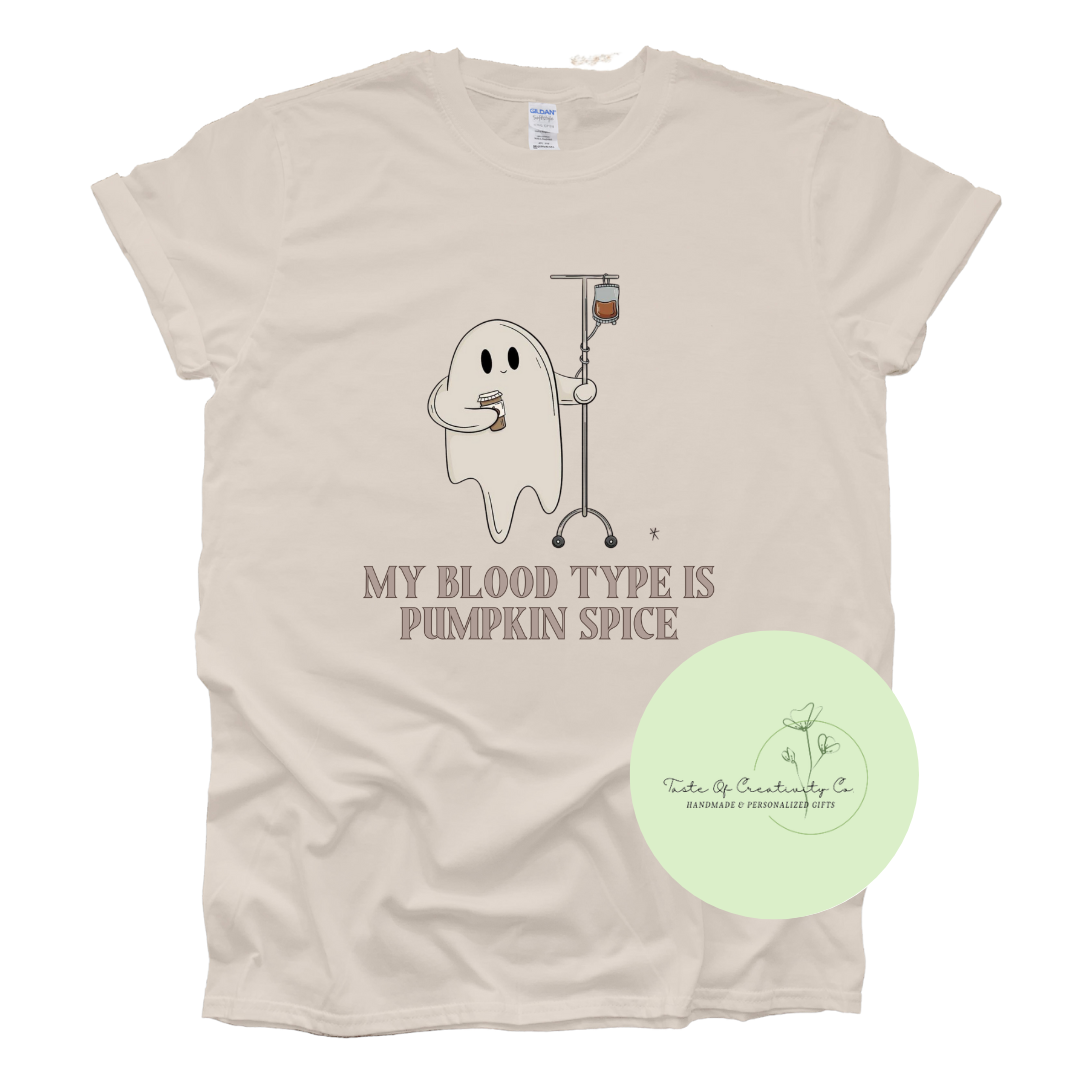 "My Blood Type Is Pumpkin Spice", Nurse Apparel, Halloween Shirt, Ghost Shirt