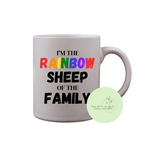 I'm The Rainbow Sheep Of The Family Coffee Mug, Dishwasher Safe, Pride Gift, All Things Pride Collection (15% of Proceeds Donated to PRISM Halton)