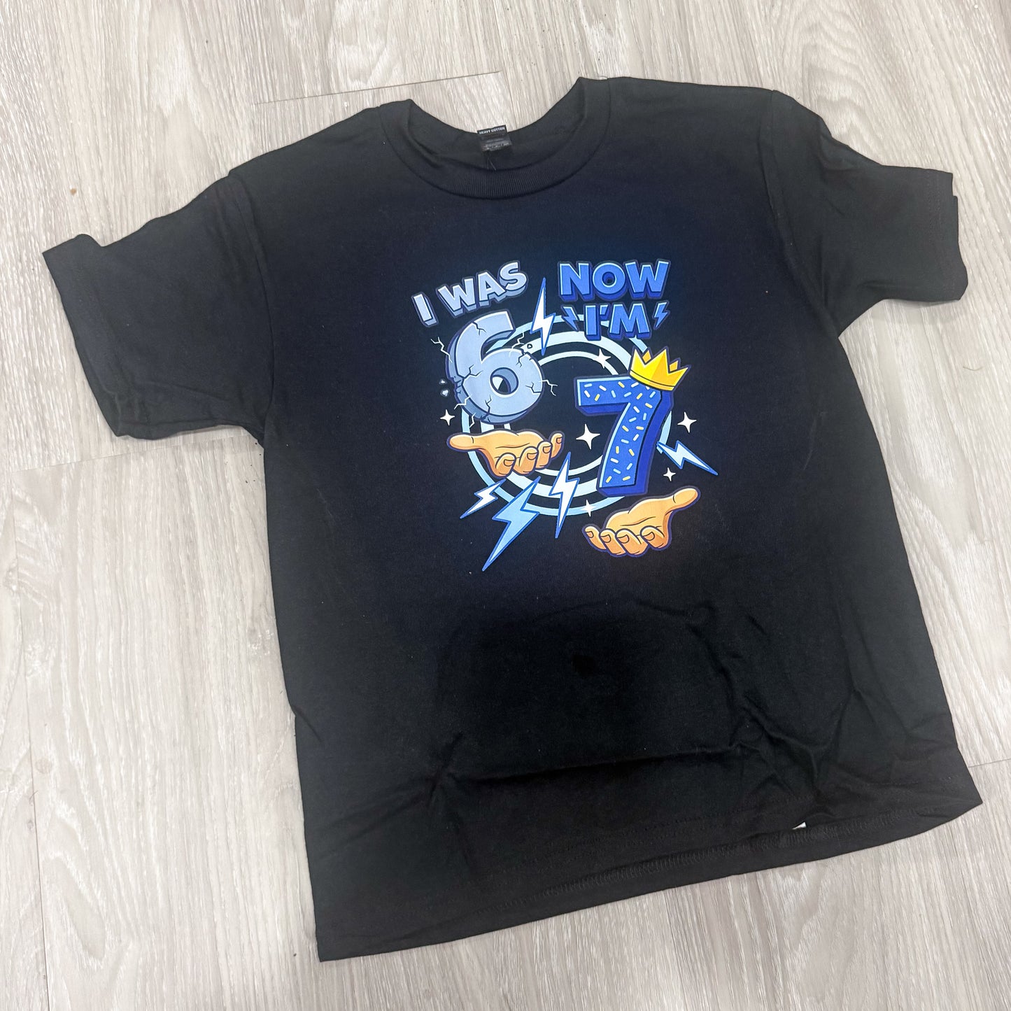 I Was 6, Now I'm 7 T-Shirt, Youth Apparel, Funny Shirt, Six Seven Apparel, 6-7 T-Shirt