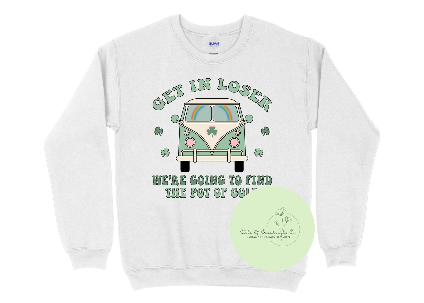 "Get In Loser, We're Going To Find The Pot Of Gold" Crewneck Sweater, St. Patrick's Day Apparel, Retro Van Apparel