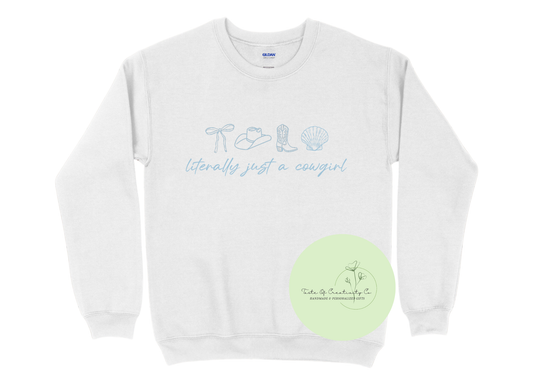 Literally Just a Cowgirl Crewneck Sweater, Western Sweater, Country Apparel, Coastal Cowgirl Collection, Disco Cowgirl Collection