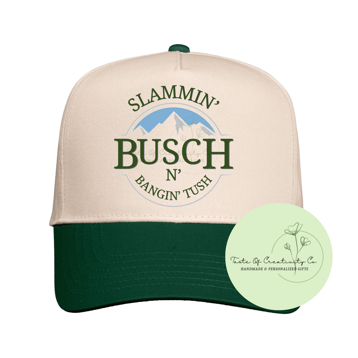 Slammin' Busch n' Bangin' Tush Trucker Cap, Gift for Him, Gift for Beer Drinker, Western Themed Apparel, Rodeo Apparel