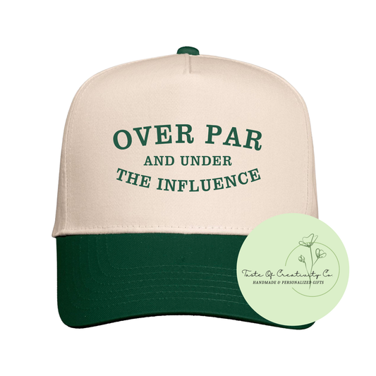 Over Par and Under The Influence Trucker Cap, Golf Gift, Gift for Golfer, Golfing Apparel