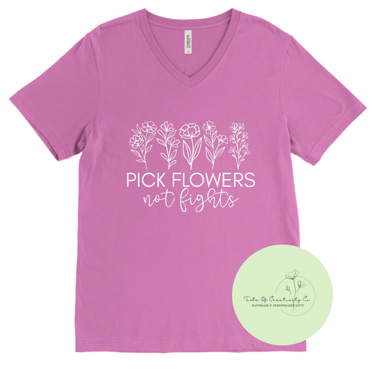 Pick Flowers, Not Fights T-Shirt, Anti-Bully Apparel *20% OF PROCEEDS DONATED TO BBBSWR*